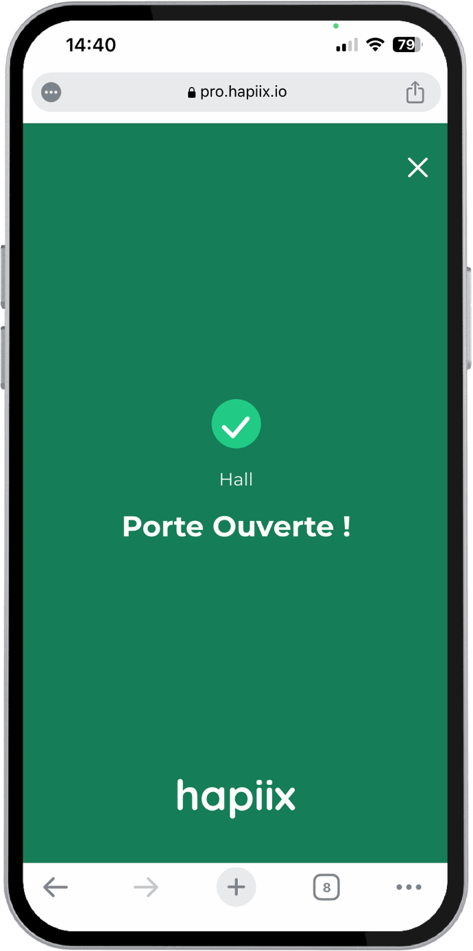 Ouverture porte hapiix pro 3